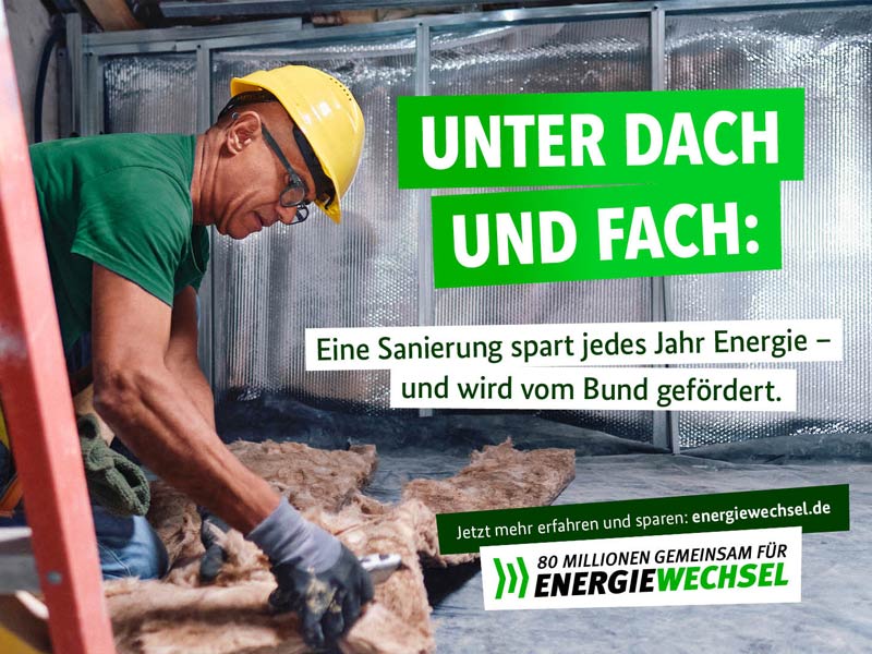 Kampagne Energiewechsel des Wirtschaftsministeriums für Energiewechsel - Fördermittel um energetisch sanieren zu können.